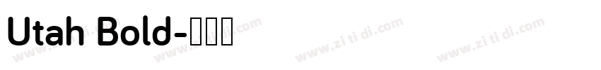 Utah Bold字体转换